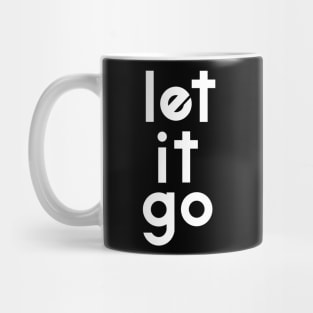 Let it go Mug